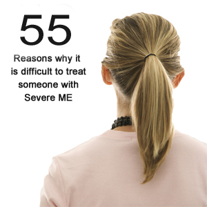 a nurse looking at a poster saying 50 reasons why it is difficult to treat someone with Severe ME